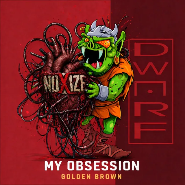 My Obsession by Noxize - Hardcore cover art