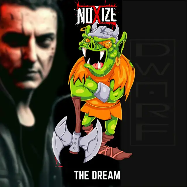 The Dream by Noxize - Hardcore cover art
