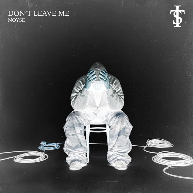 don't leave me by NOYSE, SANCTUARY - Hard Techno cover art