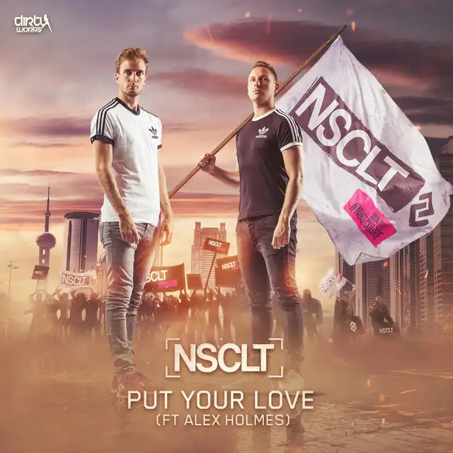 Put Your Love by NSCLT, Alex Holmes - Hardstyle cover art