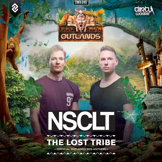 The Lost Tribe (Official Outlands 2015 Anthem) - Extended Mix by NSCLT - Hardstyle cover art