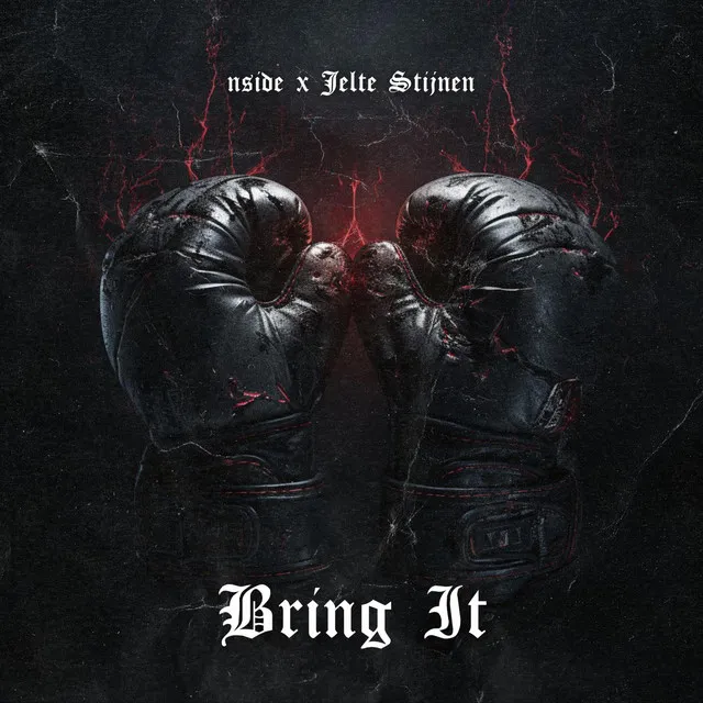 Bring It - Radio Edit by NSIDE, Jelte Stijnen - Hard Techno cover art