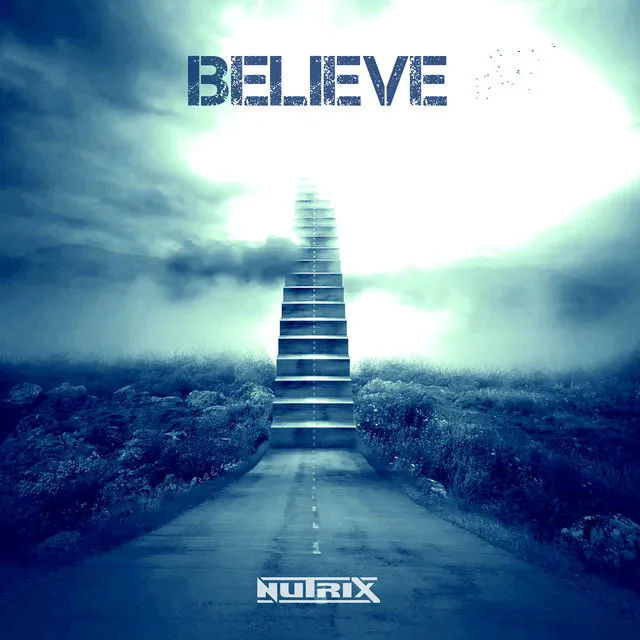 Believe by Nutrix - Hardstyle cover art