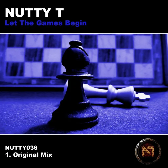 Let The Games Begin - Original Mix by Nutty T - Hardstyle cover art