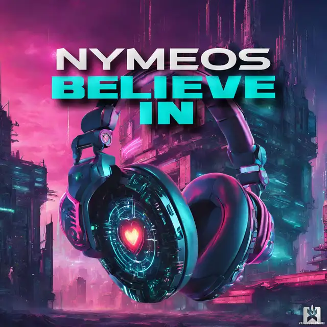 Believe In by Nymeos - Hardstyle cover art