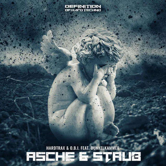 Asche & Staub by O.B.I., HardtraX, Dunkelkammer - Schranz cover art