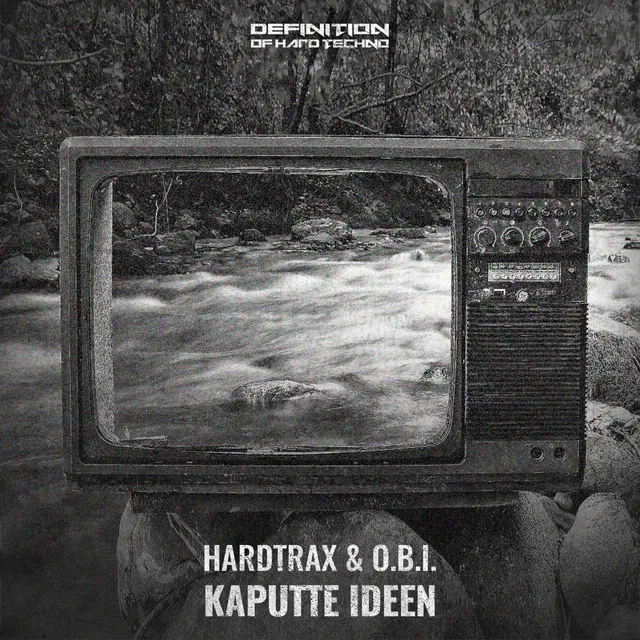 Kaputt - Original Mix by O.B.I., HardtraX - Schranz cover art