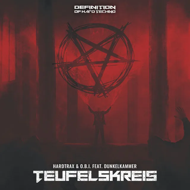 Teufelskreis - Original Mix by O.B.I., HardtraX, Dunkelkammer - Schranz cover art
