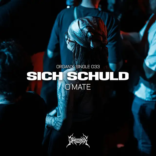 Sich Schuld by O'mate - Hard Techno cover art