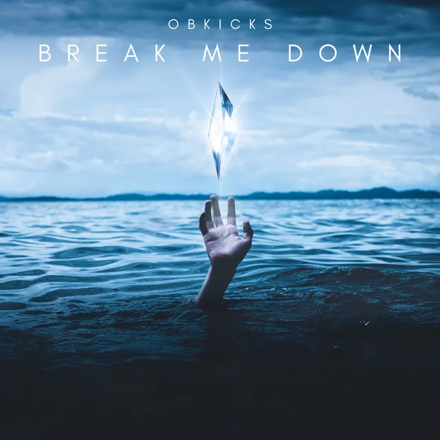 Break Me Down by OBKicks - Hardstyle cover art