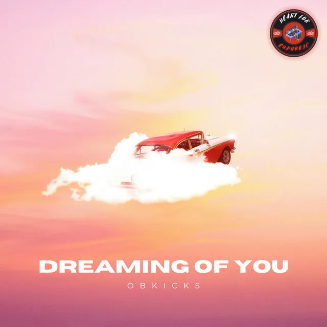 Dreaming Of You by OBKicks - Hardstyle cover art