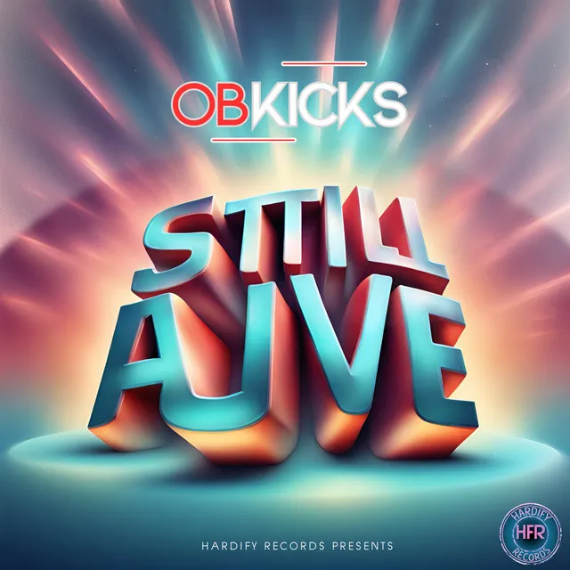 Still Alive by OBKicks - Hardstyle cover art