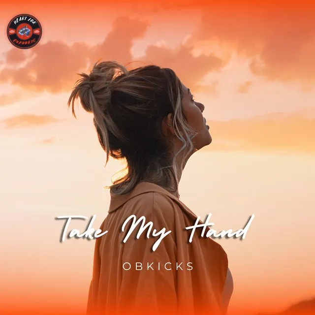 Take My Hand by OBKicks - Hardstyle cover art