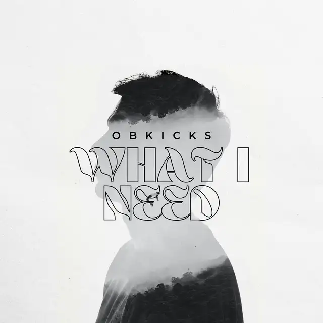 What I Need by OBKicks - Hardstyle cover art