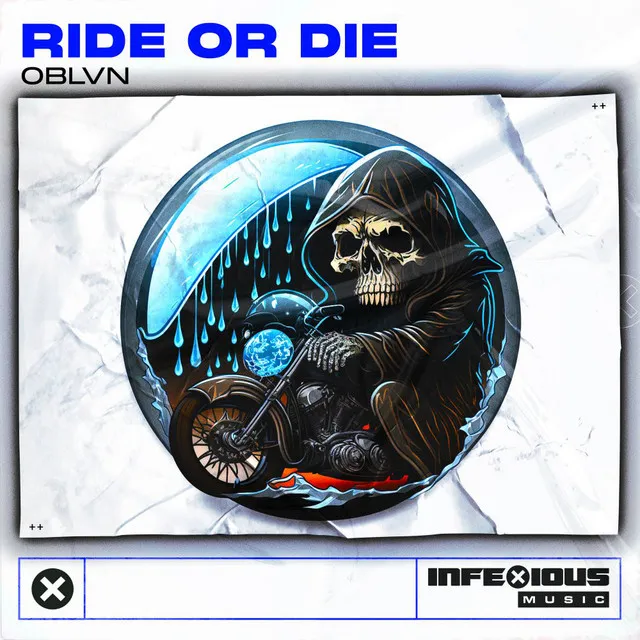Ride or Die by OBLVN, InfeXious Music - Hardstyle cover art