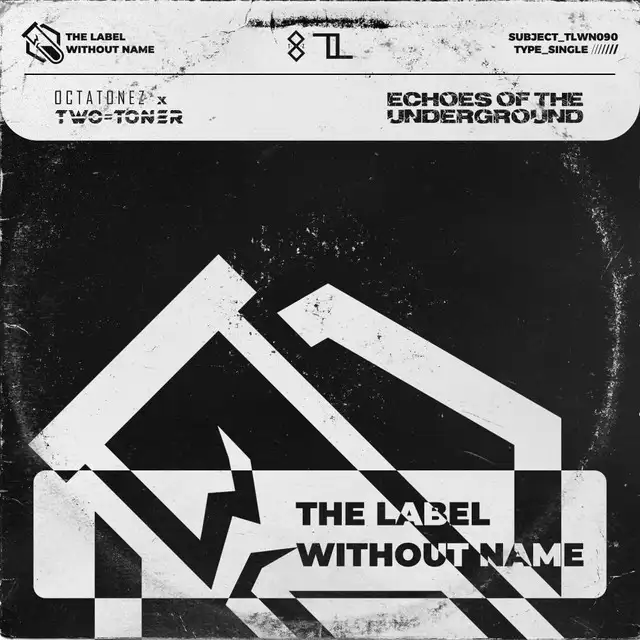 Echoes Of The Underground by Octatonez, Two-Toner - Hardstyle cover art