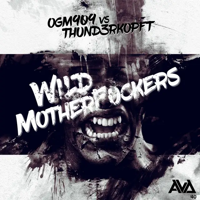Wild Motherfuckers by OGM909, Thund3rkopft - Doomcore cover art