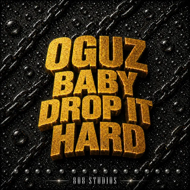 BABY DROP IT HARD by OGUZ - Hard Techno cover art