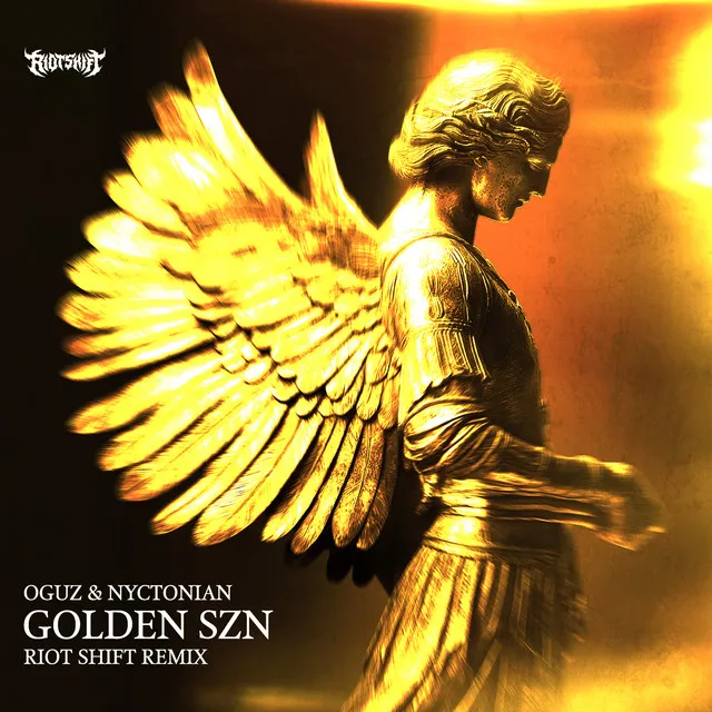 GOLDEN SZN (Riot Shift Remix) by OGUZ, Riot Shift, Nyctonian - Rawstyle cover art