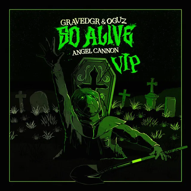 So Alive (VIP) by OGUZ, GRAVEDGR, ANGEL CANNON - Hardstyle cover art