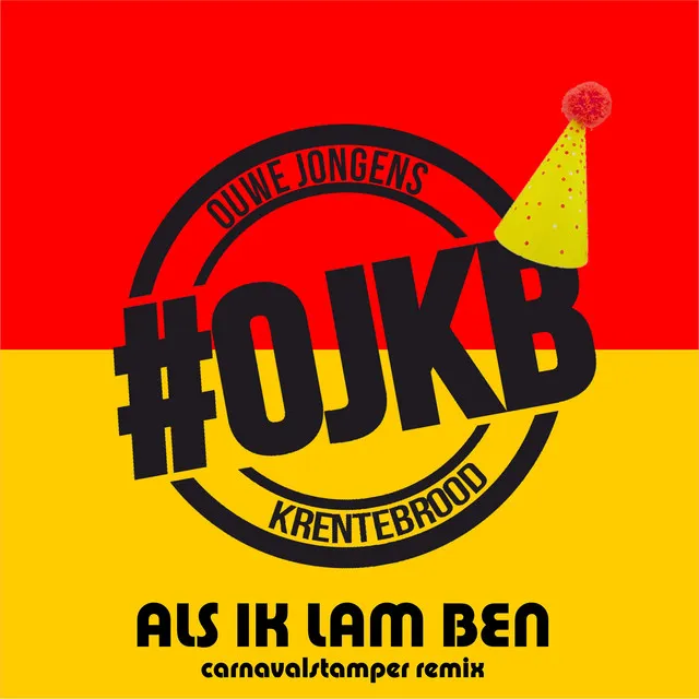 Als Ik Lam Ben - Carnaval Stamper Remix by OJKB, Carnaval Stamper - Hardstyle cover art