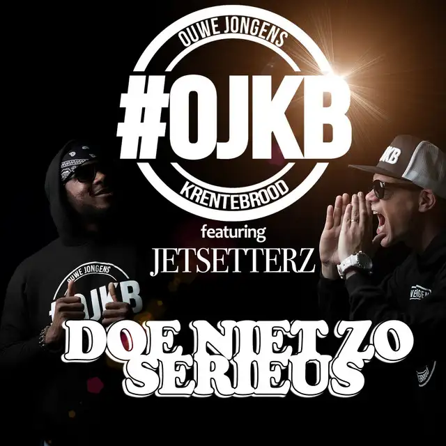 Doe niet zo serieus - Remix by OJKB, Jetsetterz - Hardstyle cover art