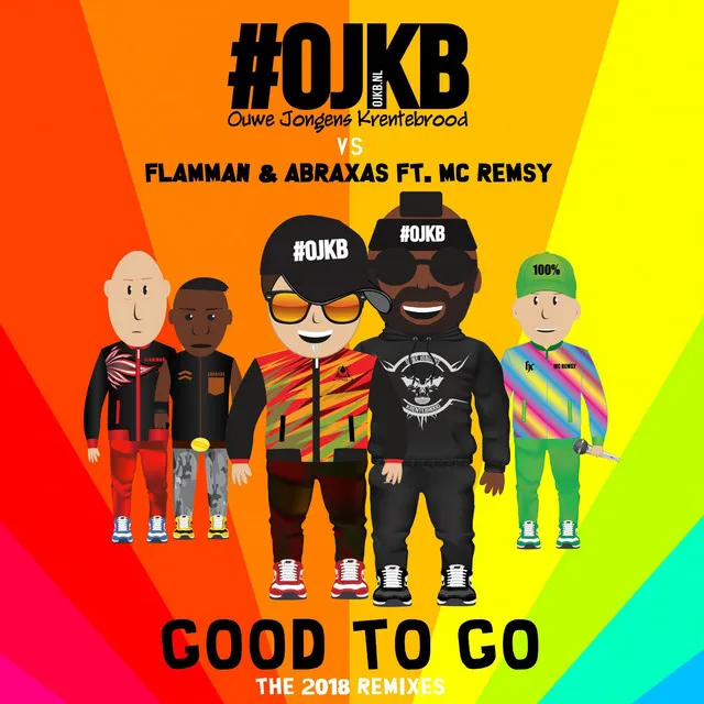 Good to Go - 2018 Mainstage Maffia Remix by OJKB, Flamman, Abraxas, MC Remsy - Hardstyle cover art
