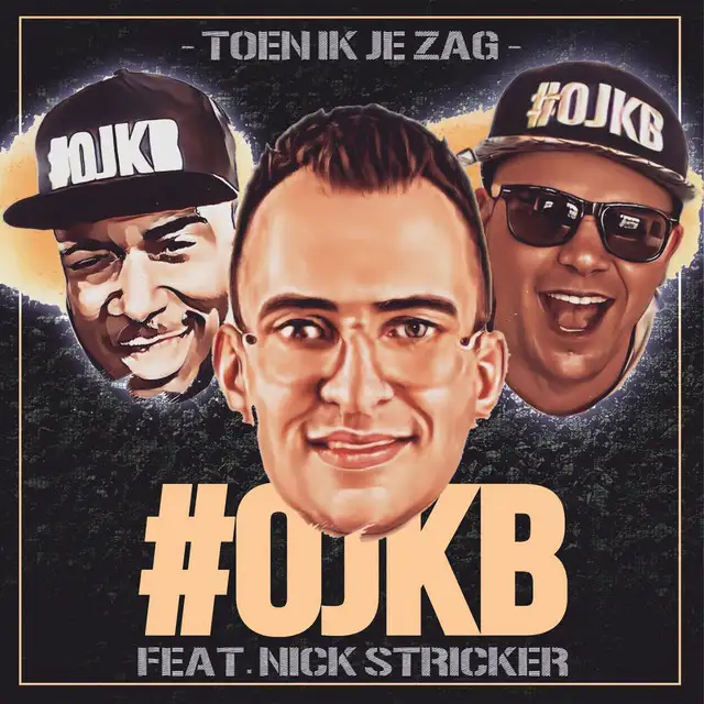 Toen ik je zag by OJKB, Nick Stricker - Hardstyle cover art