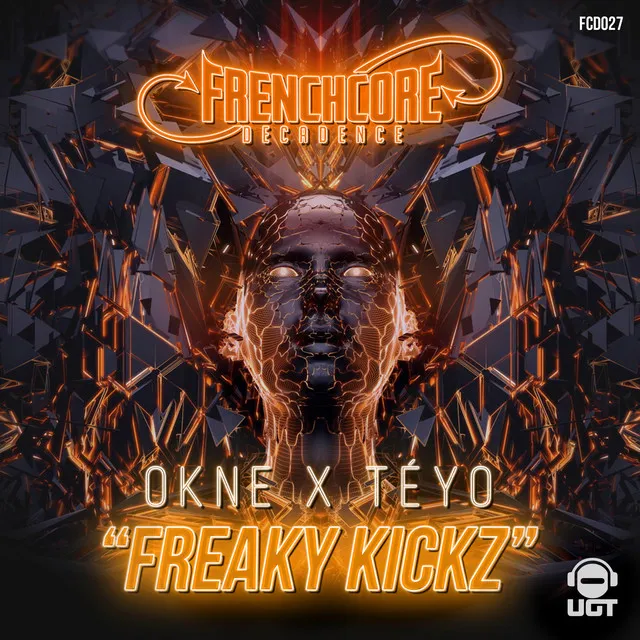 Freaky Kickz by OKNE, Téyo - Frenchcore cover art