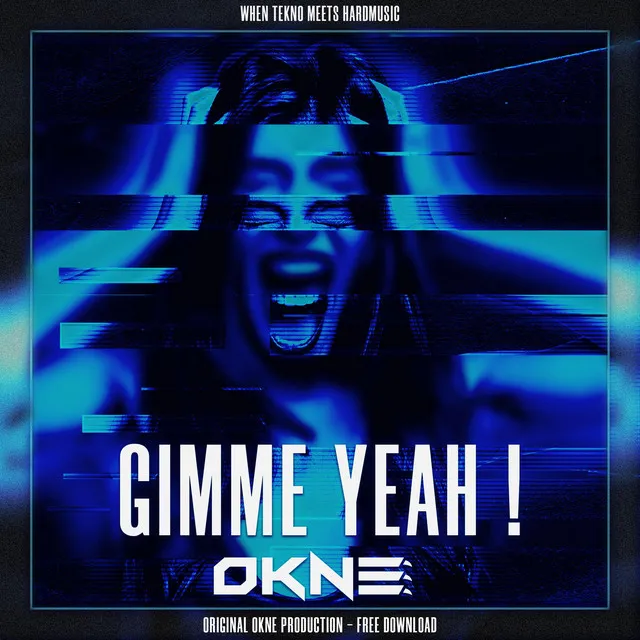 Gimme Yeah by OKNE - Frenchcore cover art
