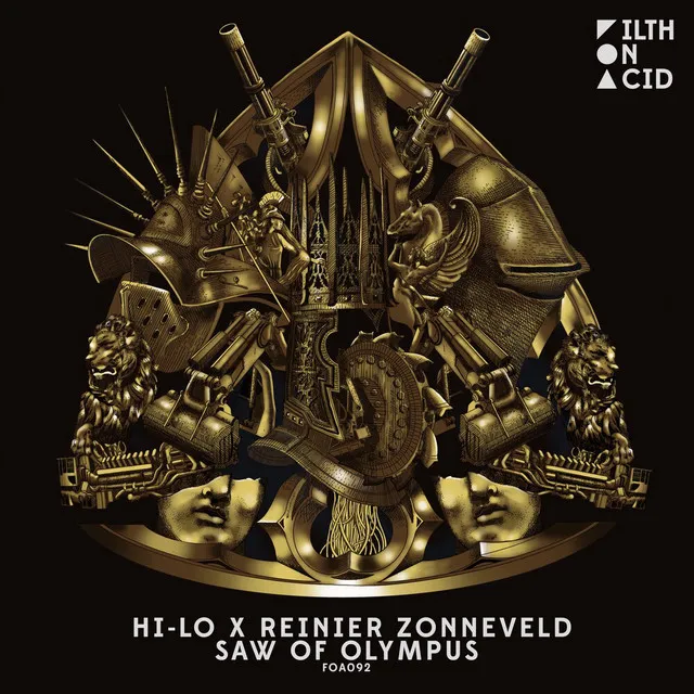 Saw of Olympus by Oliver Heldens, Reinier Zonneveld, HI-LO - Hard Techno cover art