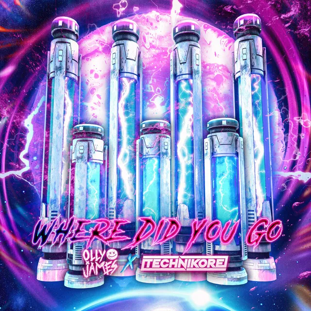 Where Did You Go by Olly James, Technikore - Happy Hardcore cover art