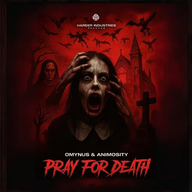 PRAY FOR DEATH by OMYNUS, Animosity - Hardstyle cover art