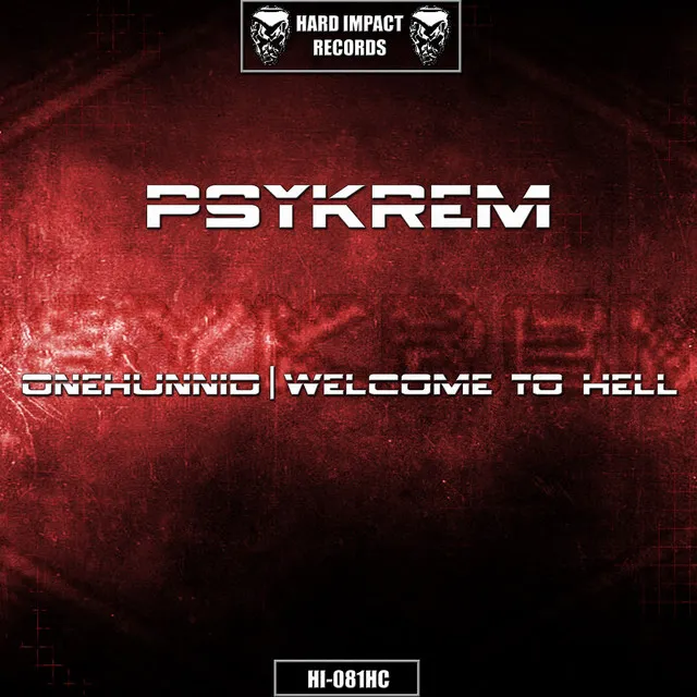 Cover art of Onehunnid / Welcome to Hell