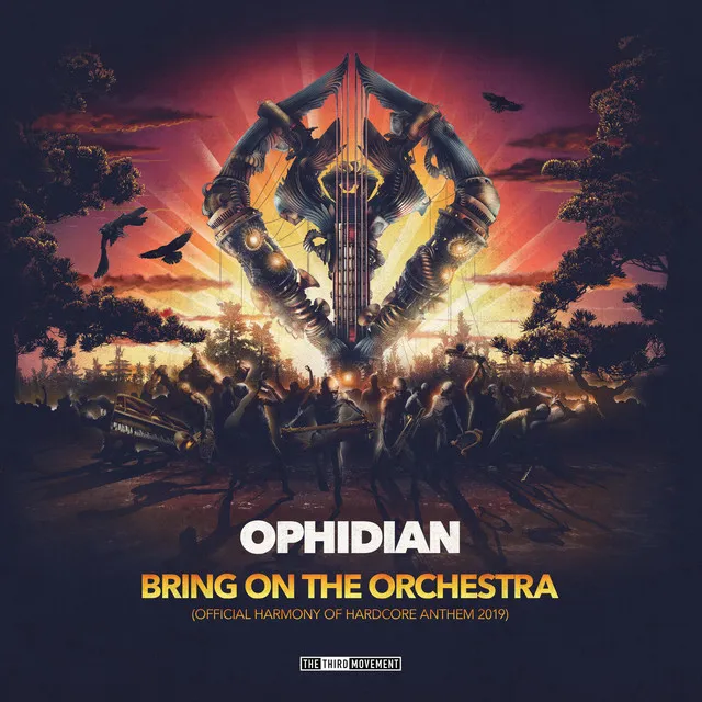 Bring On the Orchestra (Harmony of Hardcore Anthem 2019) - Orchestral Version by Ophidian - Hardcore cover art