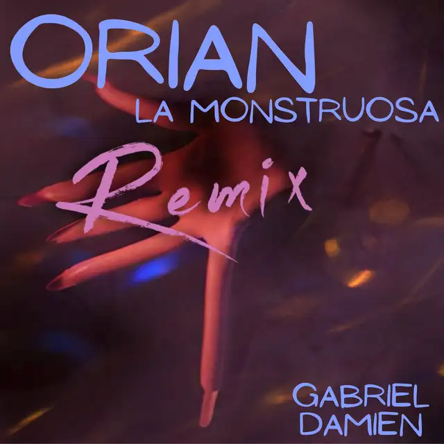 La Monstruosa - Gabriel Damien Remix by Orian, Gabriel Damien - Uptempo cover art