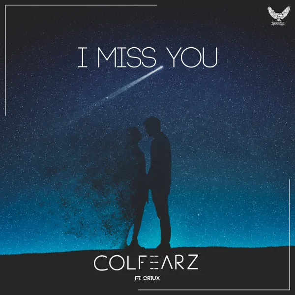 I miss you - Radio Edit by Oriux, ColFearz - Hardstyle cover art