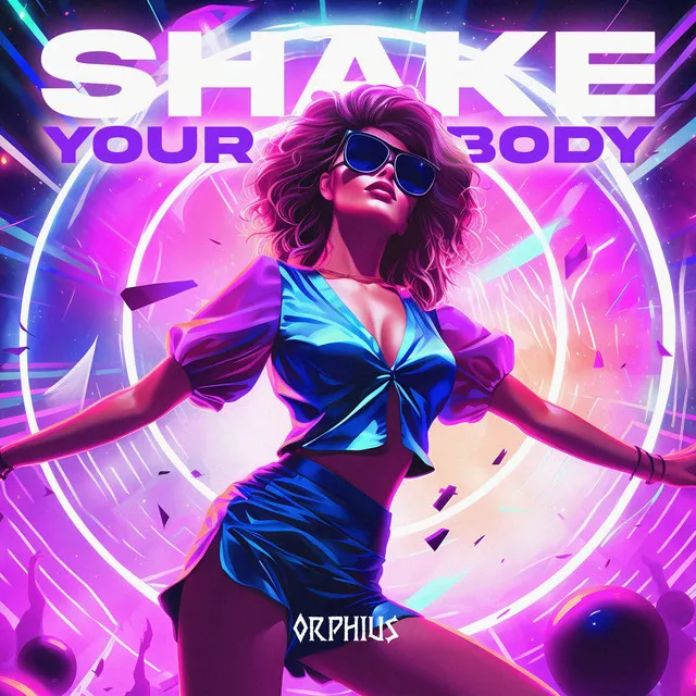 Shake Your Body (Ecuador) by Orphius - Hardstyle cover art
