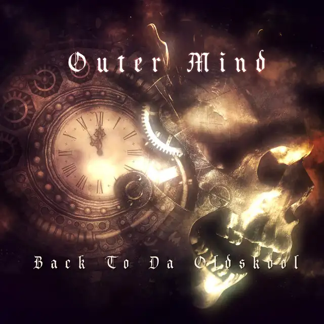 Back To Da Oldskool by Outer Mind - Hardcore cover art