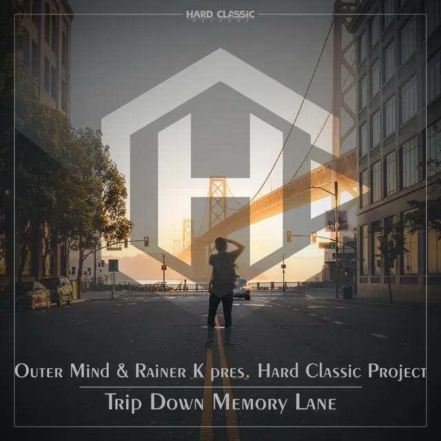 Trip Down Memory Lane - Radio Edit by Outer Mind, Rainer K pres. Hard Classic Project - Hardstyle cover art