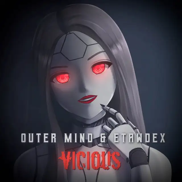 Vicious by Outer Mind, Etawdex - Hardstyle cover art