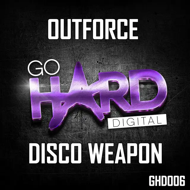 Disco Weapon by Outforce - Happy Hardcore cover art