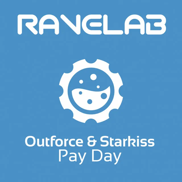 Pay Day by Outforce, Starkiss - Happy Hardcore cover art