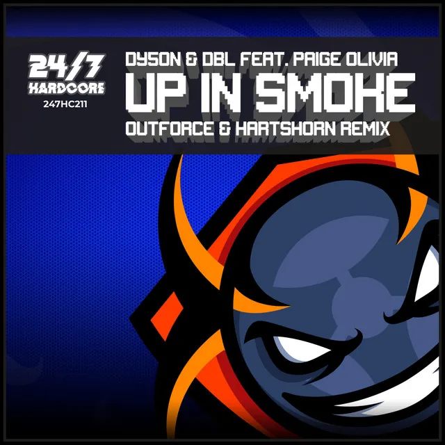 Up In Smoke - Outforce & Hartshorn Remix by Outforce, Hartshorn, Dy5on, DBL, Paige Olivia - Happy Hardcore cover art