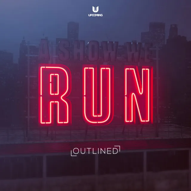 RUN by Outlined - Hardstyle cover art