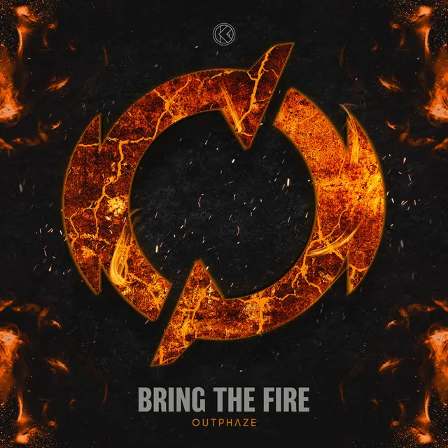 Bring The Fire by OutPhaze - Hardstyle cover art