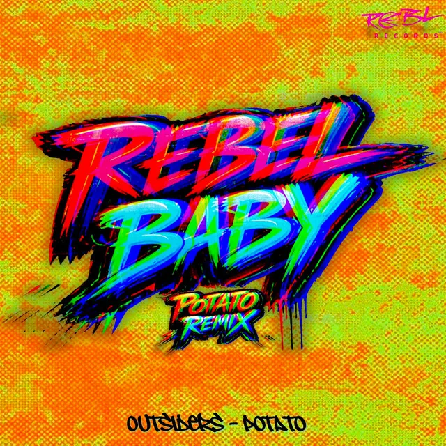 Rebel Baby - Potato Remix by Outsiders, Potato - Hardstyle cover art