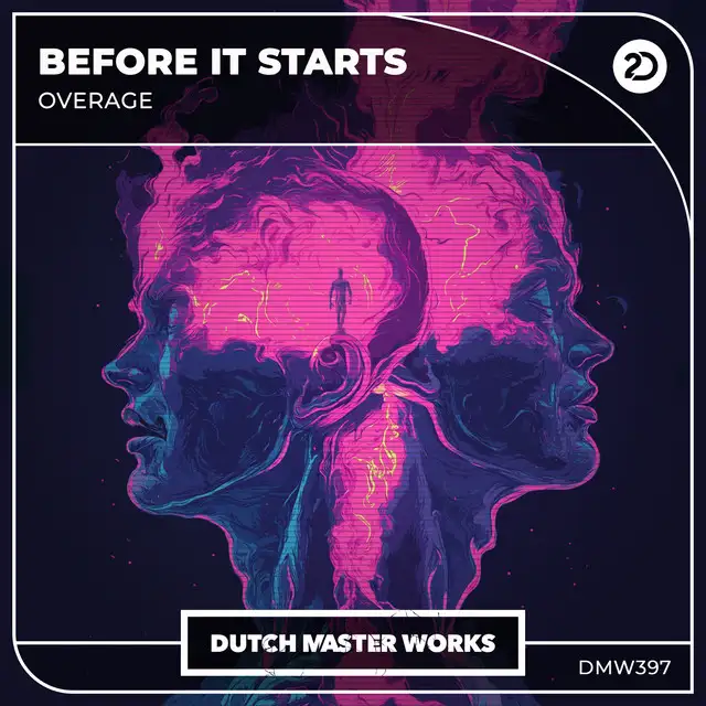Before It Starts by Overage - Hardstyle cover art
