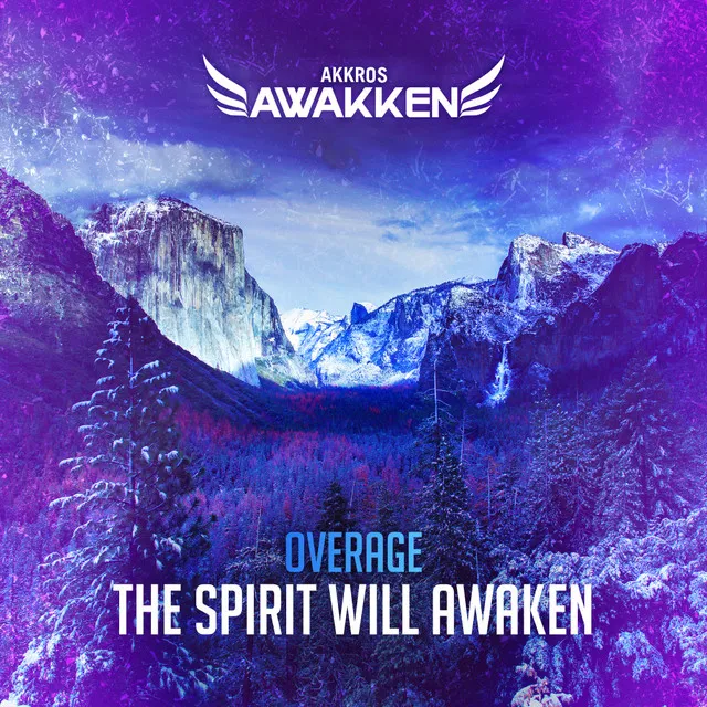 The Spirit Will Awaken by Overage - Hardstyle cover art
