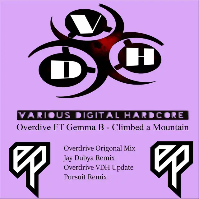 Climbed A Mountain - Overdrive Vdh Update by Overdrive, Gemma B - Happy Hardcore cover art